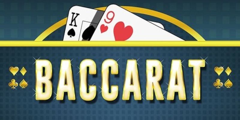 Bật mí mẹo chơi Baccarat bất hủ cho Newbie