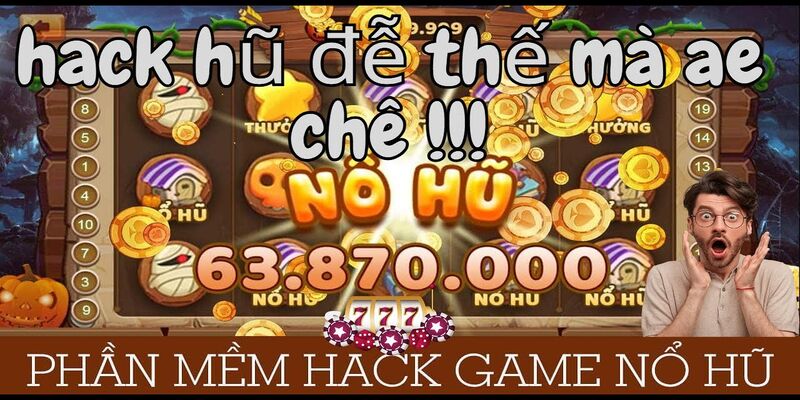 Hack game nổ hũ uy tín - Bỏ ngay ý nghĩ đó đi